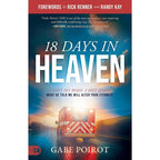 18 Days in Heaven Testimony