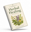 A spiral-bound book titled 'Herbal Healing Handbook' shown at an angle on a clean white background. The cover is cream-colored with dark green typography and an illustration of various herbs and flowers, including purple lavender, yellow flowers, and green leaves.